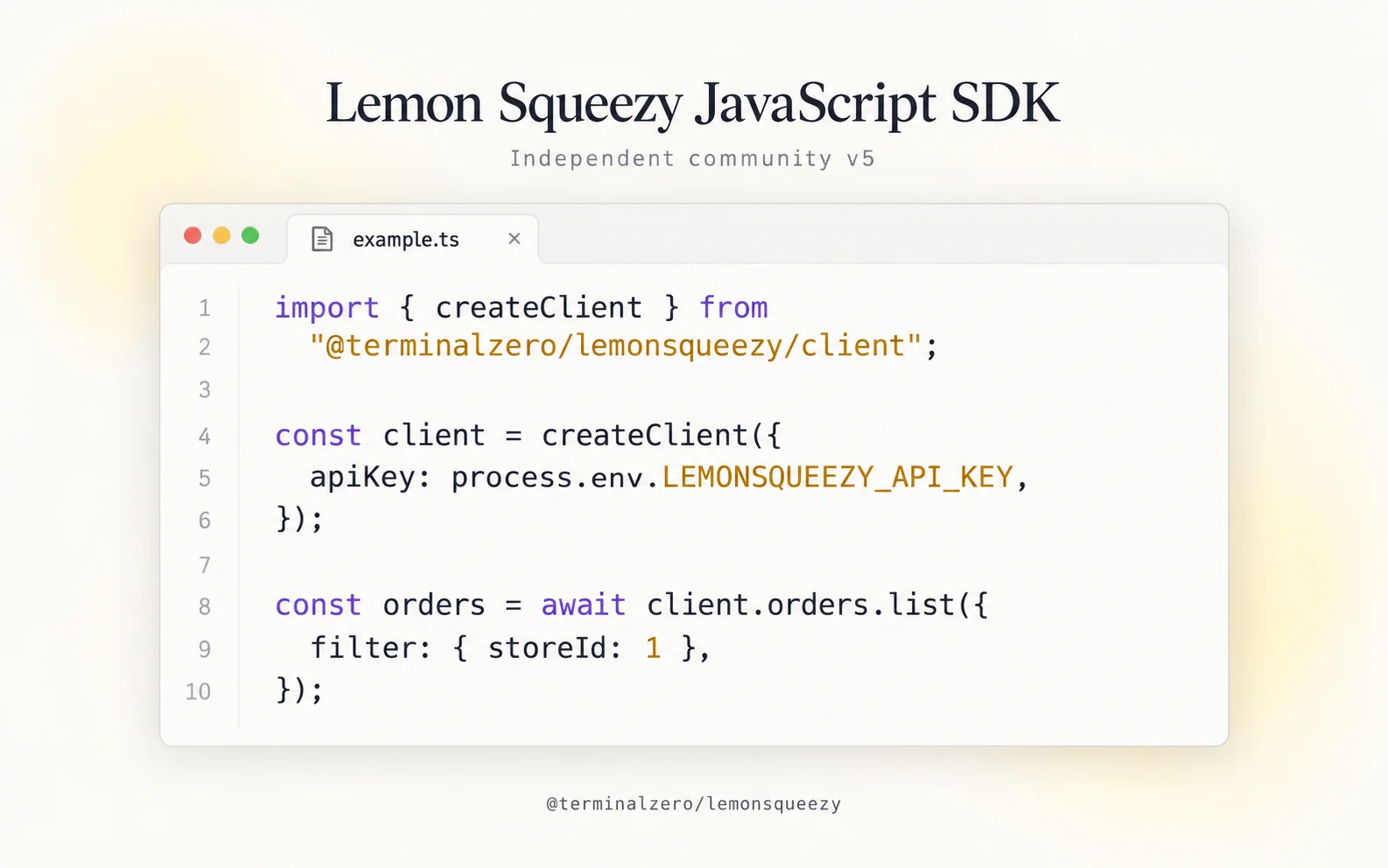 Community v5 TypeScript example creating a Lemon Squeezy client and listing orders